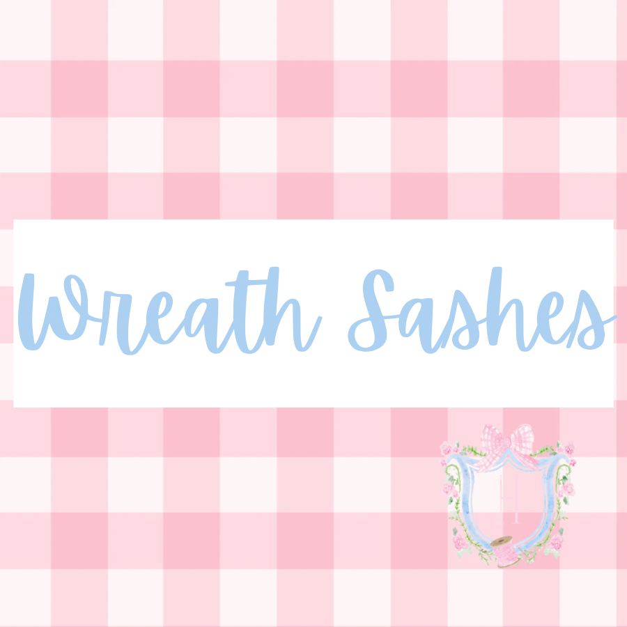 Wreath Sashes